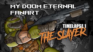 My DOOM ETERNAL fanart - 1. DOOMSLAYER