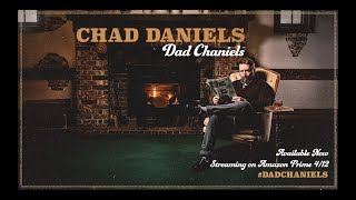 Watch Chad Daniels: Dad Chaniels Trailer