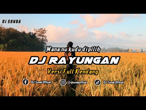 DJ RAYUNGAN [KOPLO] MOLAN RMX!! MANA NU KUDU DIPILIH | SUNDA PRIDE PRO PRESENT