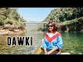 Visiting DAWKI, Meghalaya (Near Bangladesh) & MAWLYNNONG Village (Cleanest Village in Asia) | Ep #2