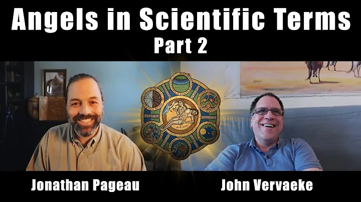 Angels in Scientific Terms | pt.2 | with John Vervaeke