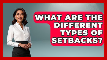 What Are The Different Types Of Setbacks? - The Personal Growth Path