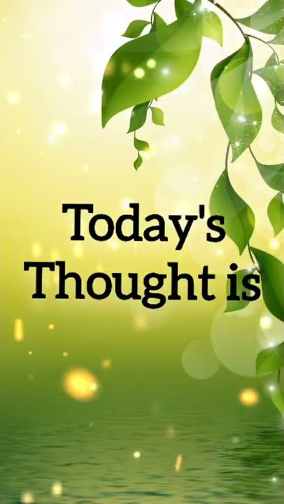 Thought For The Day For School Assembly | Thought Of The Day