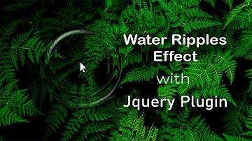 Water Ripples Effect Using JQuery Ripples Plugin | Water Ripple Effect on Background | Js Effects