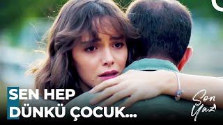 Gözümün Önünde Büyüdün Göremedim - Son Yaz