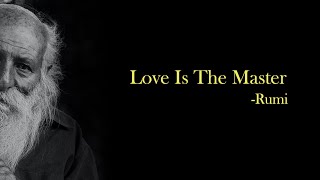 Love is the Master- Poem by Rumi |  Piano/Synth-based Instrumental Music screenshot 5