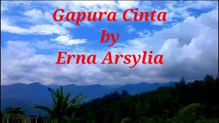 Gapura cinta - Erna Arsylia