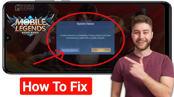 How To Fix Current Network Is Unavailable Problem on Mobile Legends In 2024