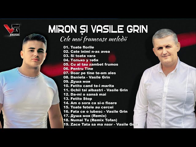 Miron si Vasile Grin - Cele mai frumoase melodii 2023 class=