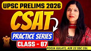 Free UPSC CSAT Classes | 87 of 100 | Most Important UPSC Questions | UPSC Prelims CSAT 2026