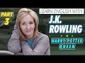 JK ROWLING PART 3 | LEARN ENGLISH | BENEFITS OF FAILURE | ENGLISH SUBTITLES