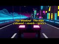 The Weeknd The Hills Slowed Reverb Lyrics 
