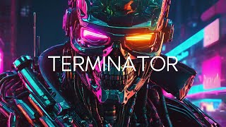 TERMINATOR - Synthwave, Retrowave Mix -