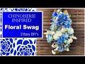 EASY DIY FLORAL SWAG | BLUE AND WHITE | CHINOISERIE INSPIRED | HOME DECOR ON A BUDGET | 2021