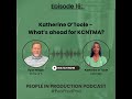 Episode 16 - Katherine O'Toole: What's Ahead for KCNTMA