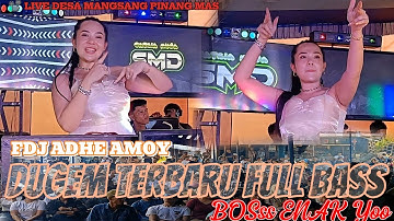 OT SMD • 🚀FDJ ADHE AMOY🚀 ENAK Boss ✈️DUGEM TERBARU FULL BASS🔥 LIVE DESA MANGSANG PINANG MAS🚀🔥