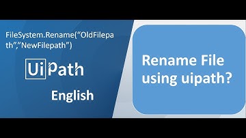UiPath - English - FileRename