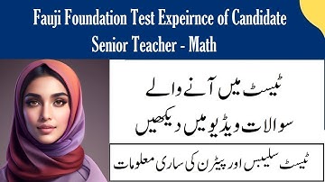 Fauji Foundation Test Experience of Candidate for Senior Teacher Math Post | GreenPakistani Channel