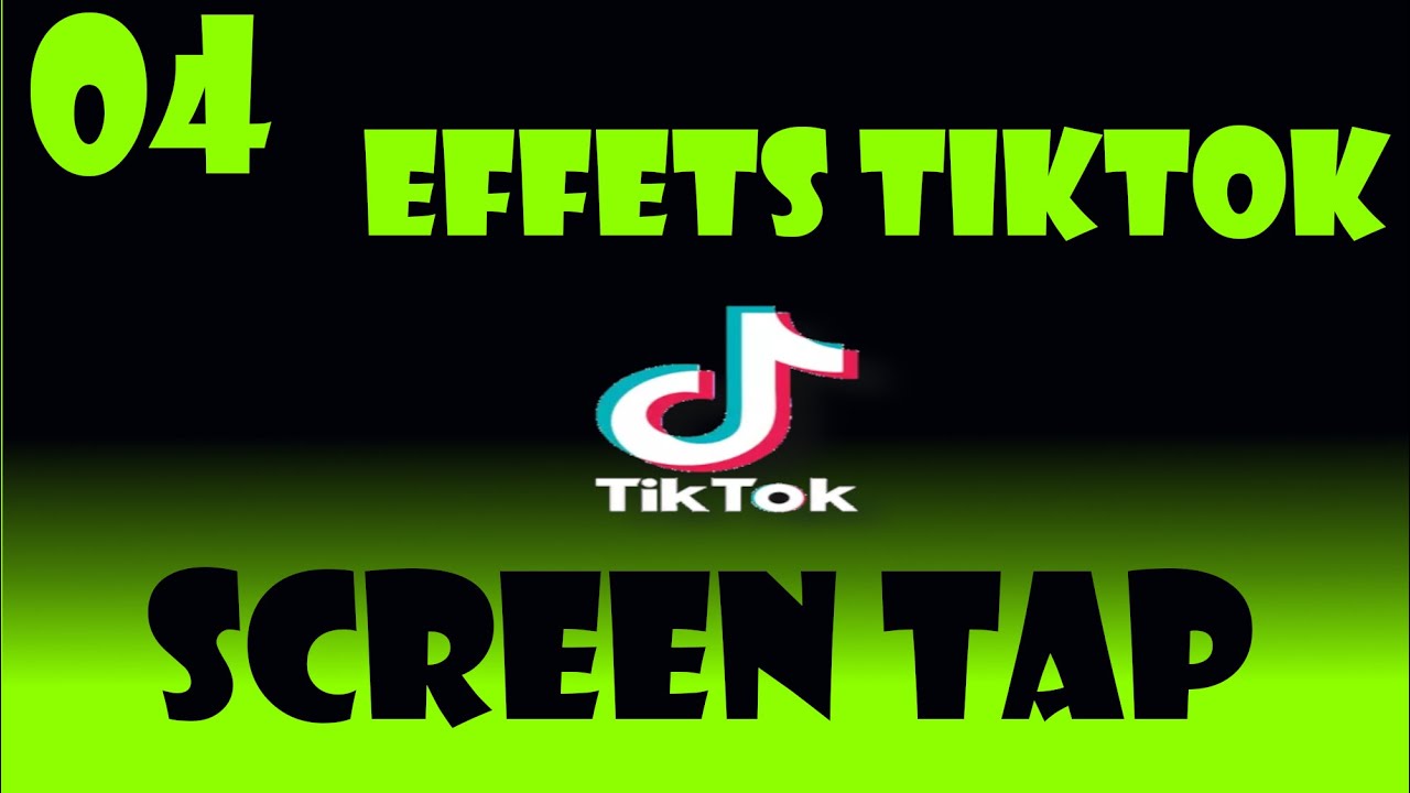 Créer des effets TikTok : 04 - ScreenTap - YouTube