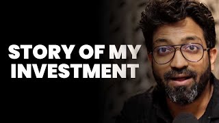 STORY OF MY INVESTMENT