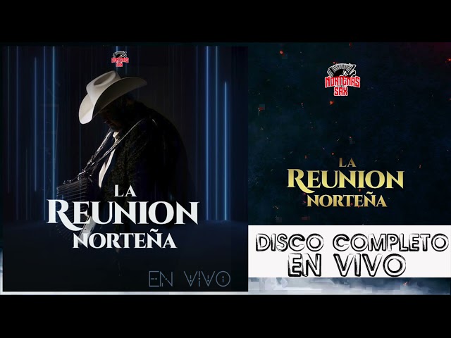 La Reunion Nortena - Nom�s T�