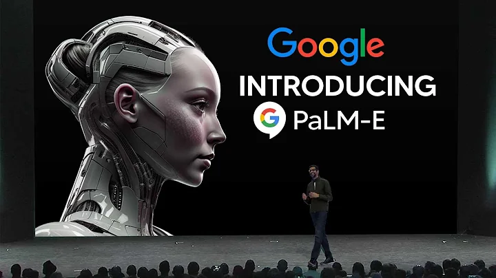 Google Unveils Revolutionary Palm-E Technology - Industry Shocked!
