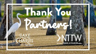 NTTW 2025 Visit Lake Charles: Thank you, Partners!