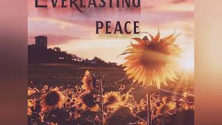 Worship Song - EVERLASTING PEACE - With Lyric