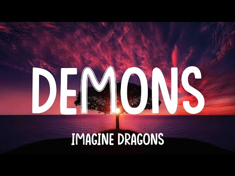Imagine Dragons - Demons | Coldplay, Snow Patrol | Mixed Lyrics