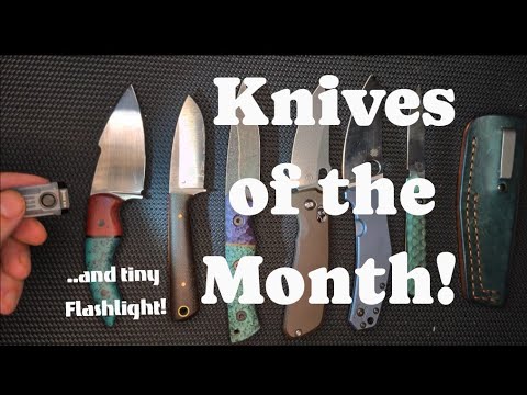 Knives of The Months!