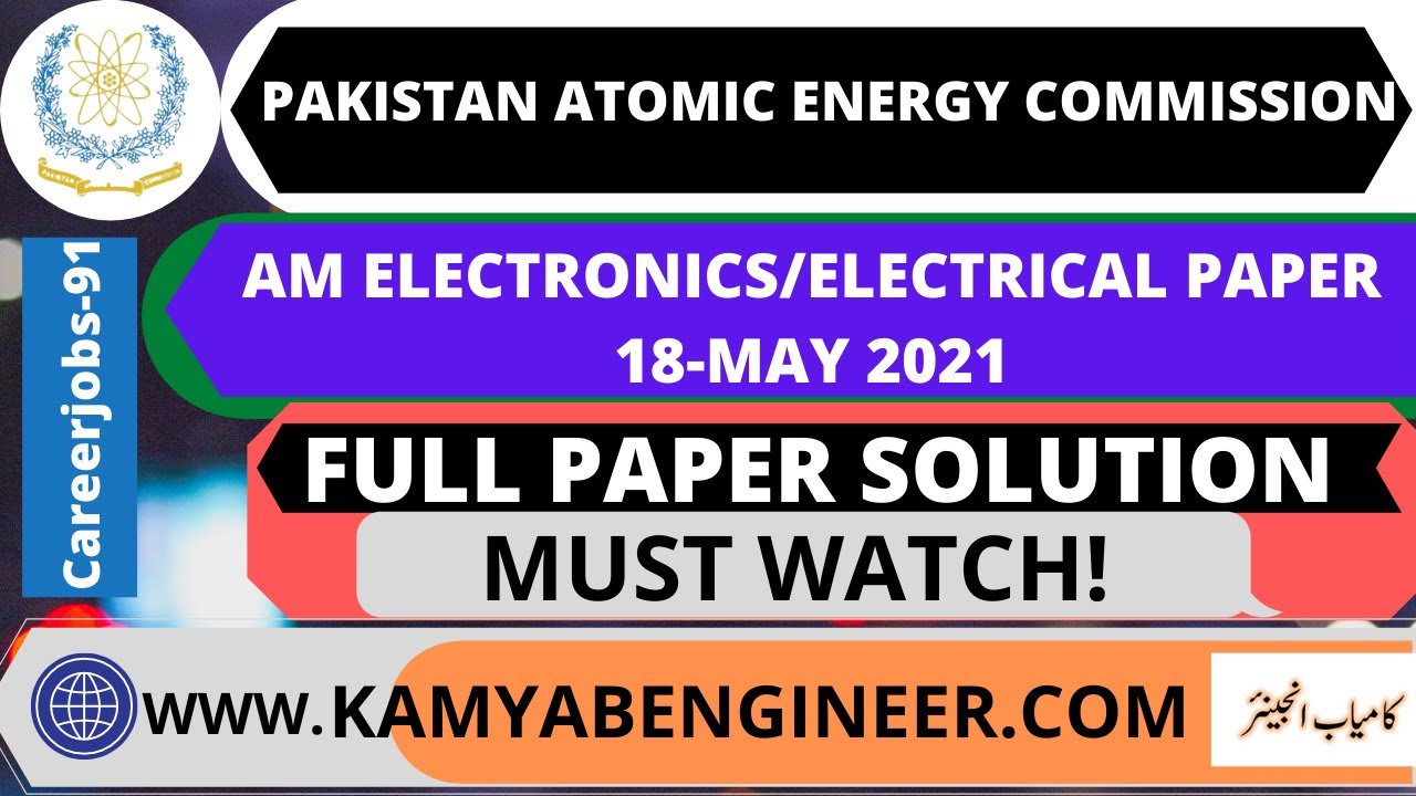 AM ELECTRONICS/ELECTRICAL (PAEC-CAREERJOS-91) PAST PAPER 2021