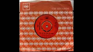 The Tremeloes - Even The Bad Times Are Good (1967 CBS 2930 a-side) Vinyl rip