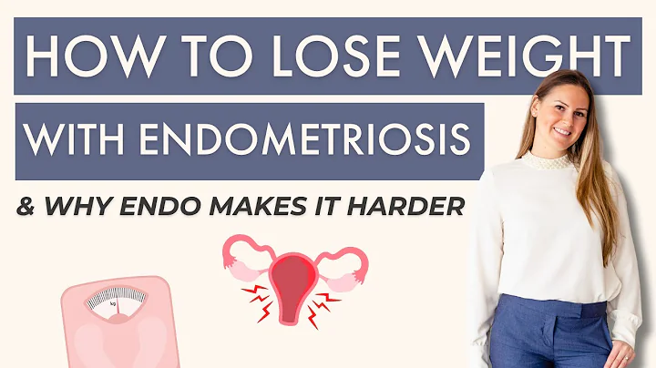 How to Lose Weight with Endometriosis