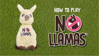 How to play No Llamas!