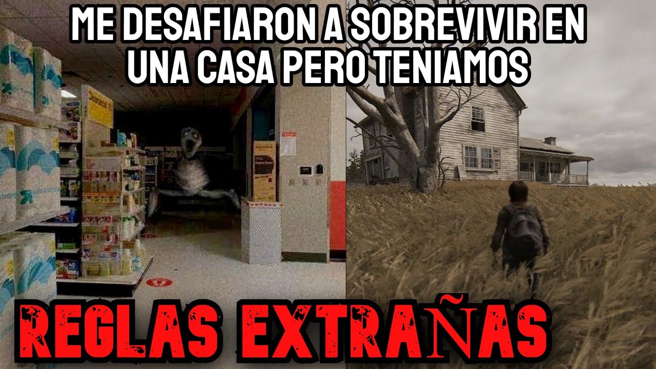 Me Desafiaron A Sobrevivir De Noche En Una Casa Siniestra Con Reglas Extrañas | Creepypasta