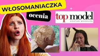 WŁOSOMANIACZKA OCENIA METAMORFOZY TOP MODEL SEZON 11