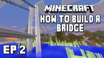 Minecraft Tutorial:   How To Build An Awesome Modern Suspension Bridge   (Part 2)