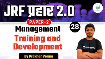 05:00 PM - NTA UGC NET 2021 | Management by Prakhar Verma | Training and Development