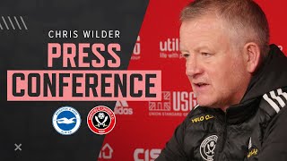 Chris Wilder | Brighton & Hove Albion v Sheffield United | Pre-match press conference