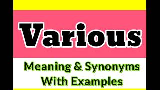 Various ka matlab Various synonym words in english Various examples in sentences