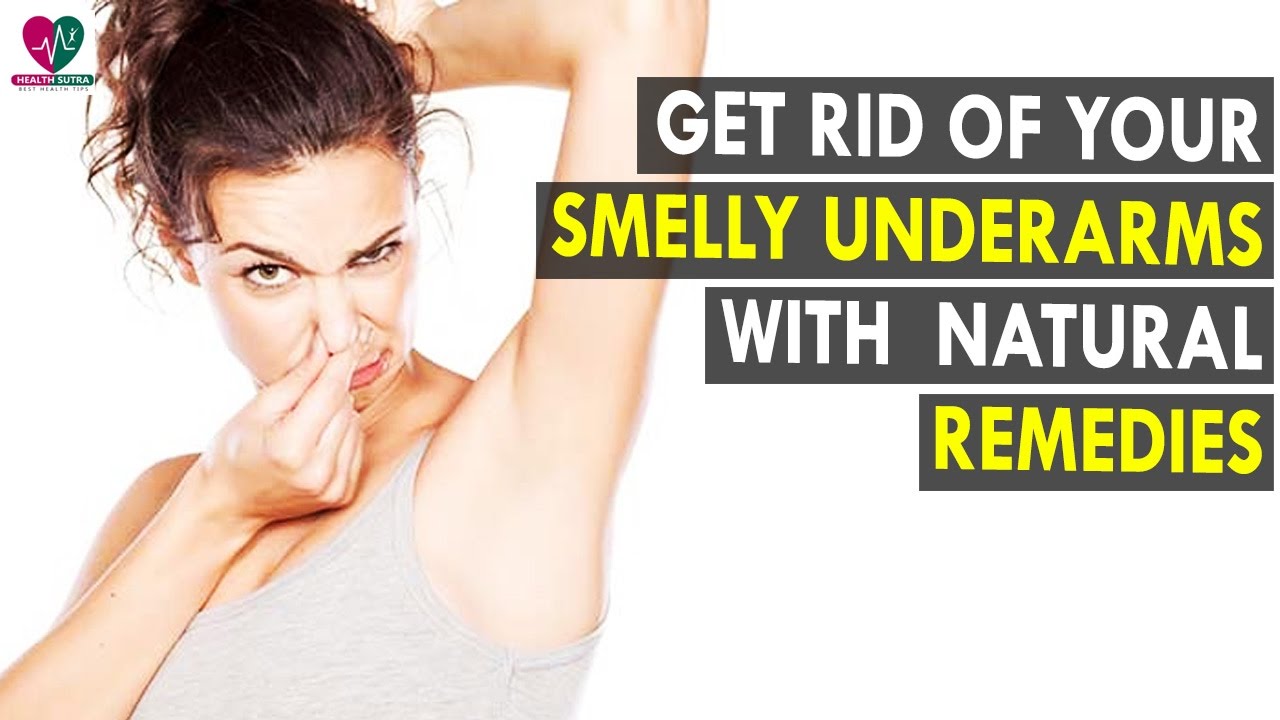 Get rid of your smelly underarms and feet with these natural remedies