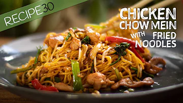 Chicken Chow Mein with fried noodles