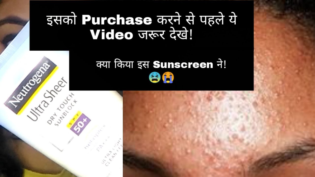 Neutrogena Sunscreen Review Worst Sunscreen Ever Lavishka Jain YouTube