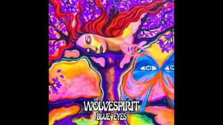 Wolvespirit - Blue Eyes (Full Album 2017)