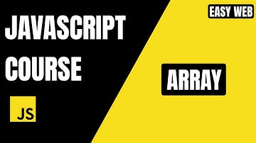 JavaScript Array Explained 🔥 | Complete Beginner Guide #EasyWebSeries