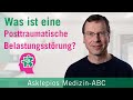 Was ist eine Posttraumatische Belastungsstörung? - Medizin ABC | Asklepios