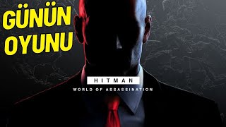 Sohbet Ve Günün Oyunu Hitman World Of Assassination - Bir Oyun Hediye