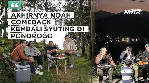Secretly NOAH IS BACK‼️Filming the Latest VIDEO CLIP in PONOROGO 🔥