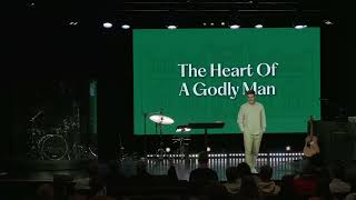 The Heart of a Godly Man