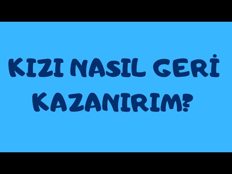 Video: İletişim Kurmak Istemiyorsa Bir Kızı Nasıl Geri Alabilirim?